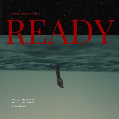 Ready ft. Jonas Apollo | Boomplay Music