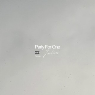 Party For One (Remixes)