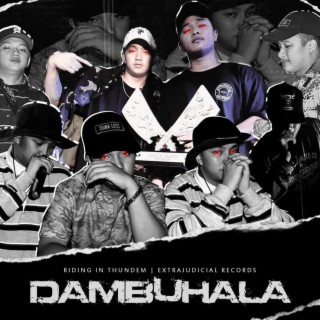 DAMBUHALA (RIDING IN THUNDEM) (Special Version)