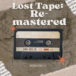 Lost Tape Remastered