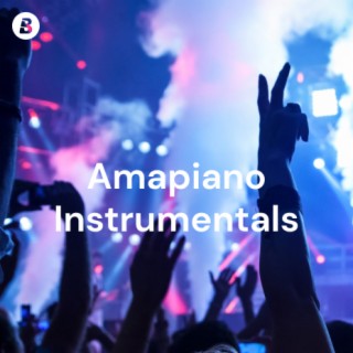 Amapiano Instrumentals