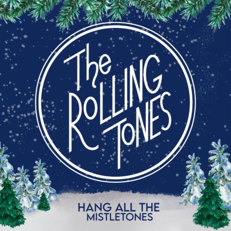 Hang All The MistleTones (Christmas Medley)