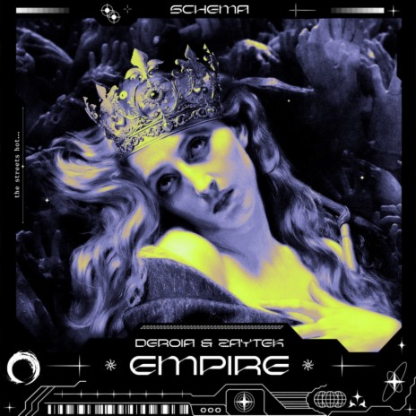 Empire ft. DEROIA & Schema | Boomplay Music