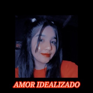 Amor Idealizado