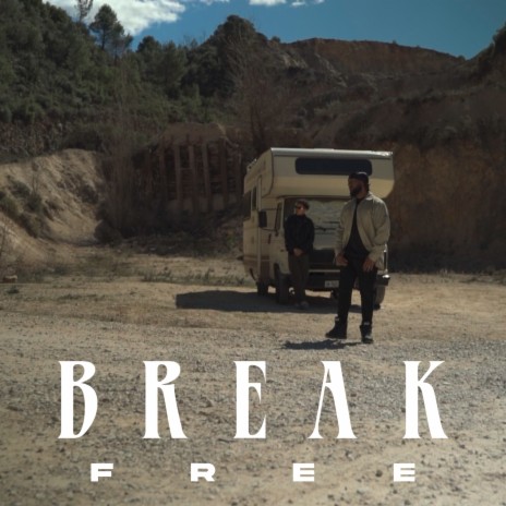 Break Free ft. Erio KL | Boomplay Music