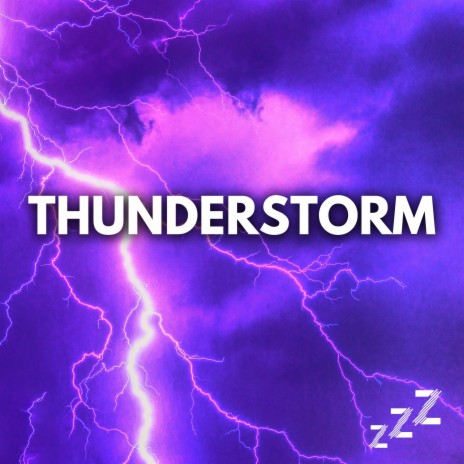 Thunderstorms and Rain (Loop, No Fade) ft. Thunderstorm & Sleep Sounds