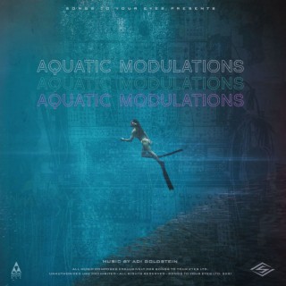 Aquatic Modulations