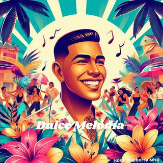 Dulce Melodía lyrics | Boomplay Music