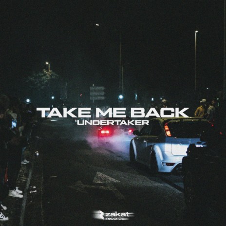 TAKE ME BACK | Boomplay Music