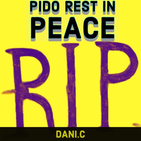 PIDO REST IN PEACE ft. WANDA doble voz estribillo