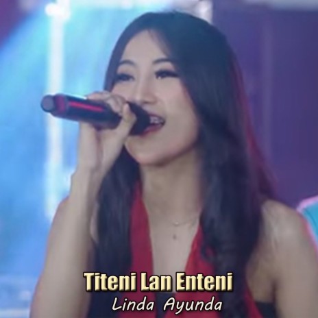 Titeni Lan Enteni | Boomplay Music