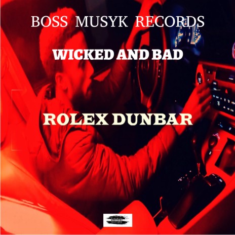 Wicked and Bad | Boomplay Music