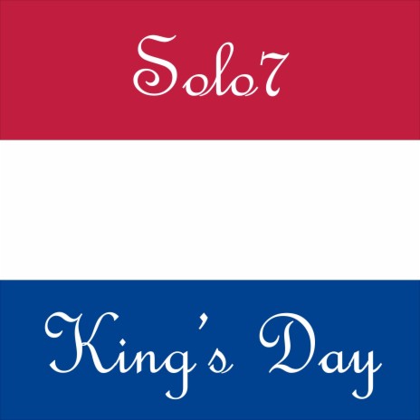 King's Day | Boomplay Music