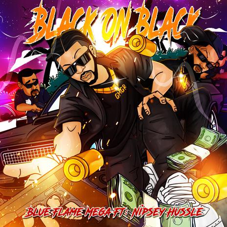 Black On Black ft. Nipsey Hussle | Boomplay Music