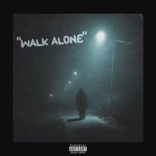 Walk Alone