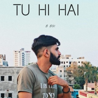 Tu Hi Hai