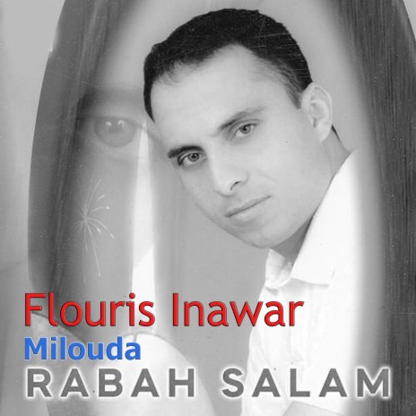 Flouris Inawar ft. Milouda