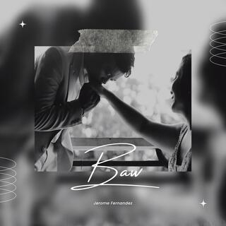 Baw lyrics | Boomplay Music