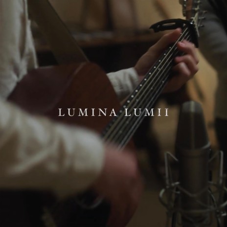Lumina Lumii (Acoustic Live)