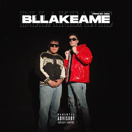 BLLAKEAME ft. Jaky | Boomplay Music