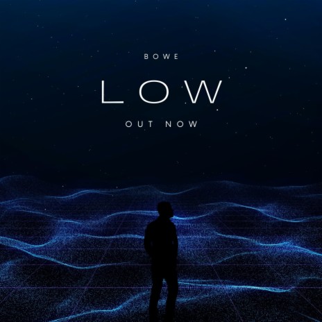 LOW | Boomplay Music