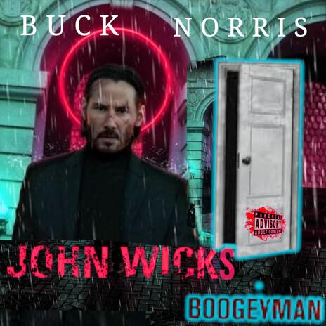 John Wick's BoogeyMan ft. Produced by Natural Born Hustlers | Boomplay Music