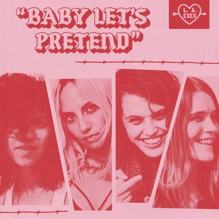 Baby Let's Pretend lyrics | Boomplay Music