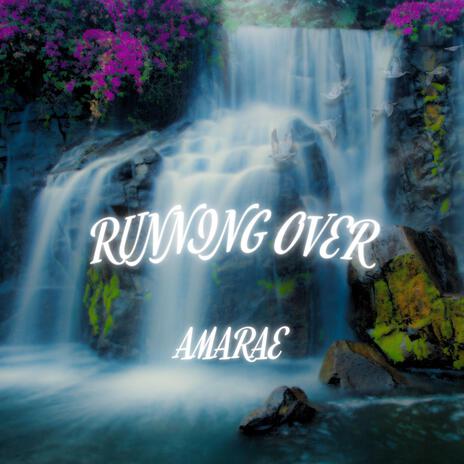 Running Over | Boomplay Music