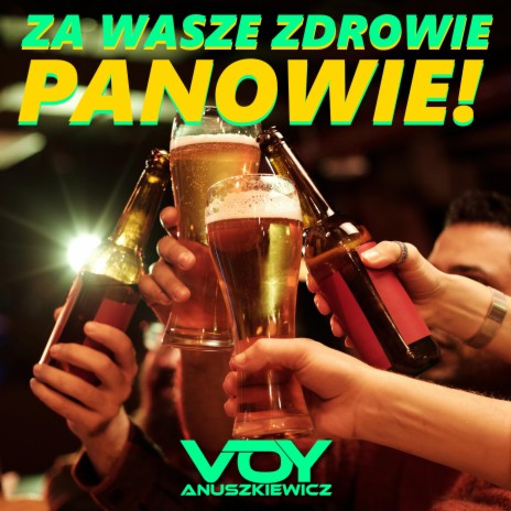 Za Wasze Zdrowie Panowie | Boomplay Music