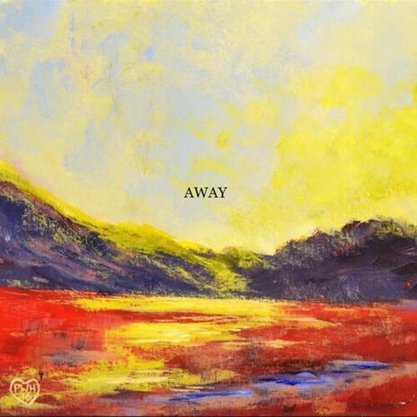 AWAY | Boomplay Music