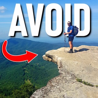 10 OVERRATED Spots on the Appalachian Trail that secretly suck (with Baker Bokorney)