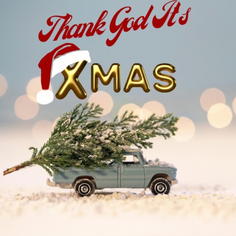 Thank God It's Christmas ft. Connor Selsby | Boomplay Music