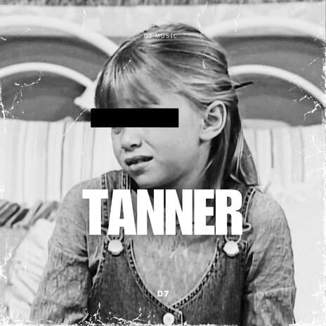 Tanner | Boomplay Music