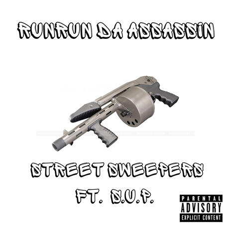 Street Sweepers ft. S.U.P. | Boomplay Music