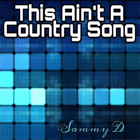 This Ain't a Country Song | Boomplay Music