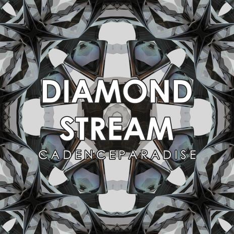 Diamond Stream | Boomplay Music