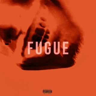 Fugue lyrics | Boomplay Music