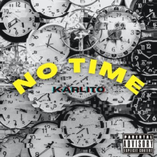 No Time