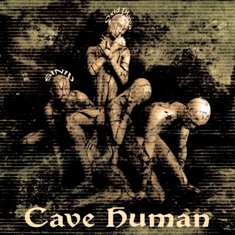 Cave Human ft. Oxid Playa | Boomplay Music