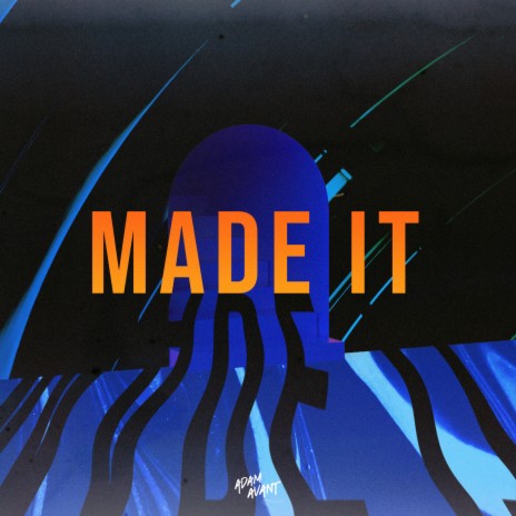 Made It | Boomplay Music