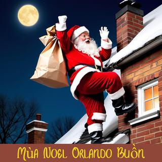 Mùa Noel Orlando Buồn