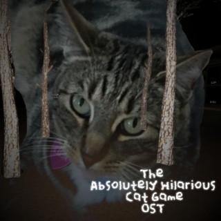 The Absolutely Hilarious Cat Game (Official Videogame Soundtrack)