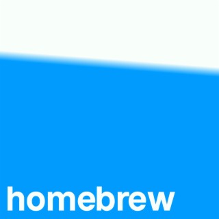 Homebrew