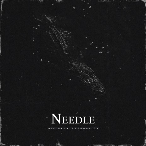 Needle | Boomplay Music
