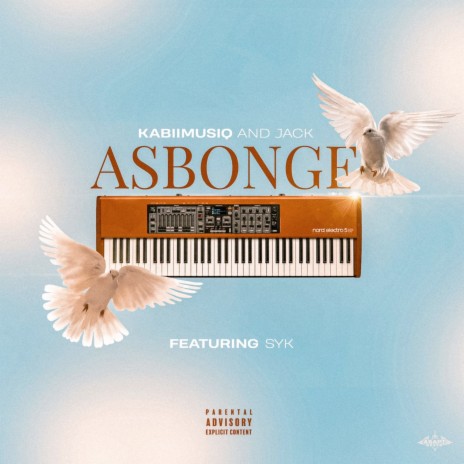 Asbonge ft. KabiiMusiQ & Syk | Boomplay Music