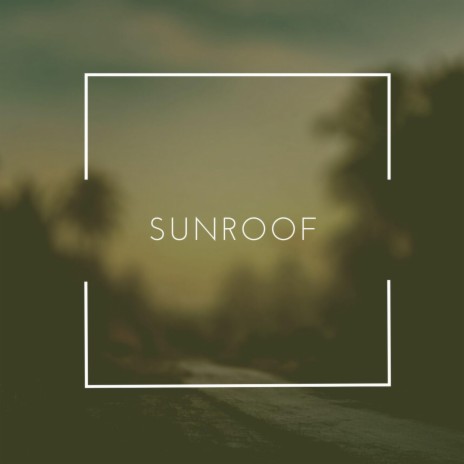 Sunroof (Nicky Y.) | Boomplay Music