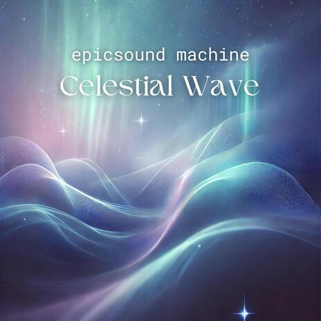 Celestial Wave