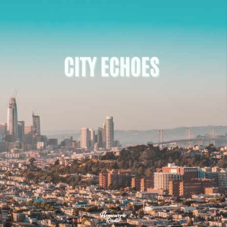 City Echoes ft. Superslava | Boomplay Music