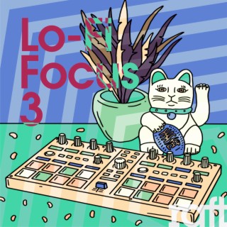 Lo-Fi Focus 3