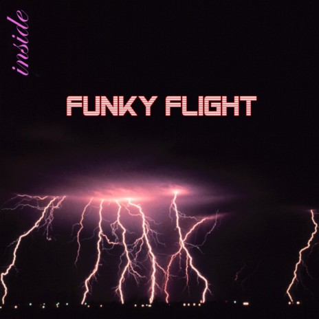 Funky Flight | Boomplay Music